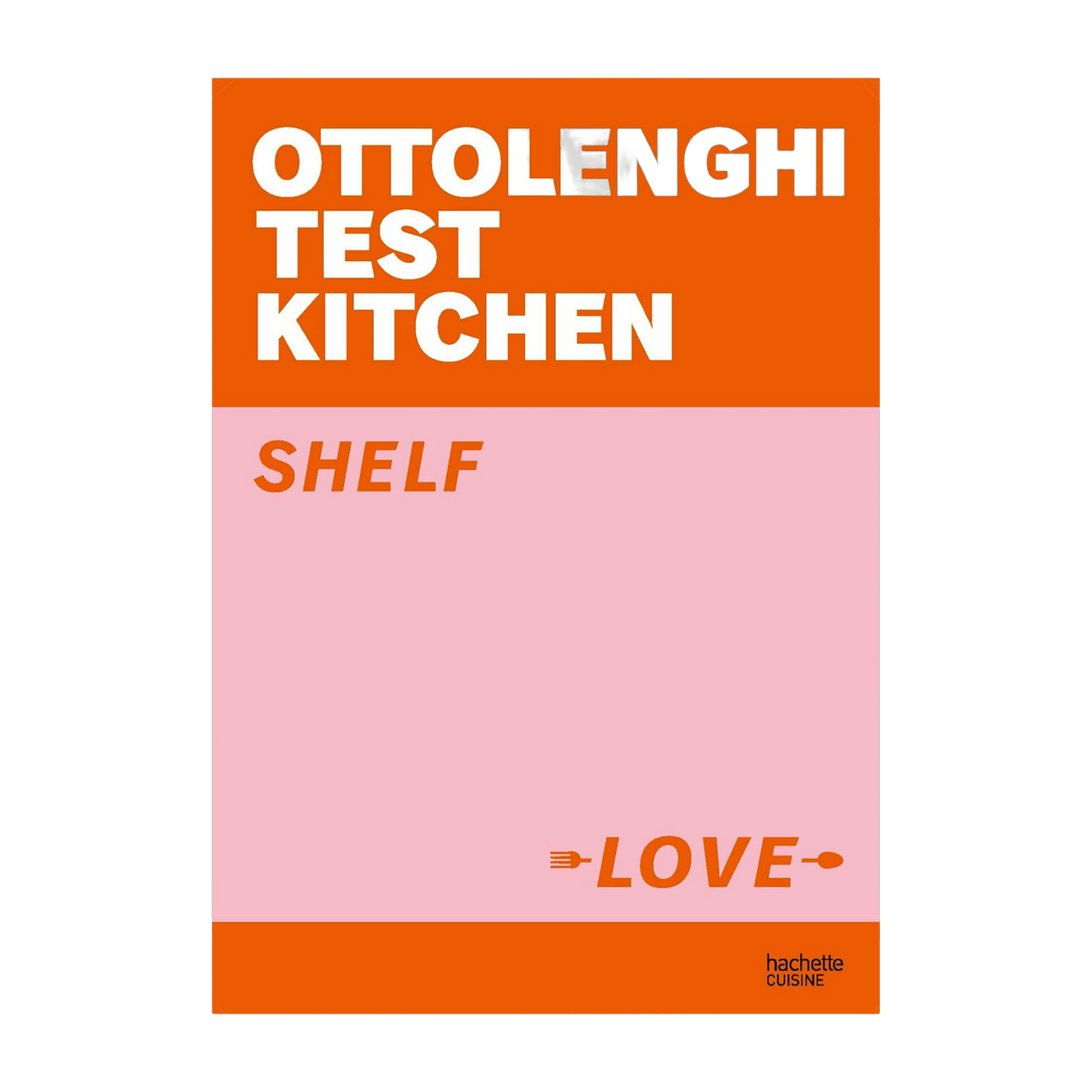 Livre culinaire Shelf Love - Hachette - The Cool Republic