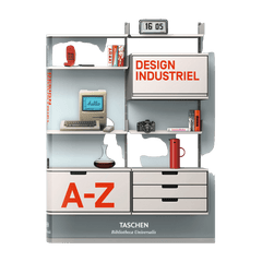 Livre "Design industriel de A à Z" - Taschen - The Cool Republic